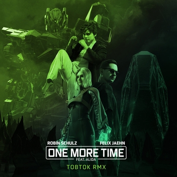 One More Time (Tobtok Remix; feat. Alida)