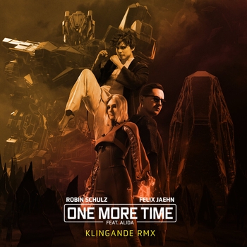 One More Time (Klingande Remix; feat. Alida)