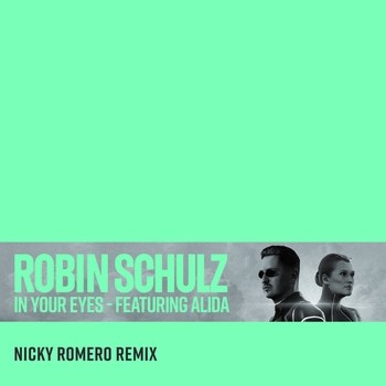 In Your Eyes (Nicky Romero Remix; feat. Alida)