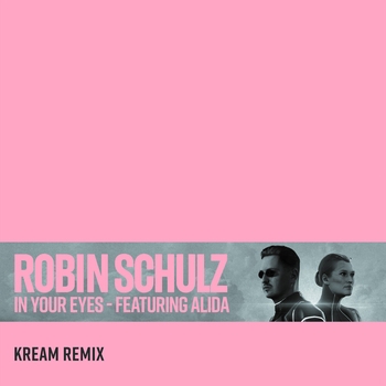 In Your Eyes (KREAM Remix; feat. Alida)