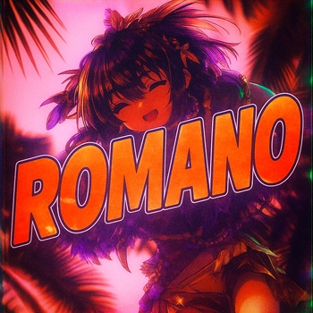 ROMANO (Sped Up)