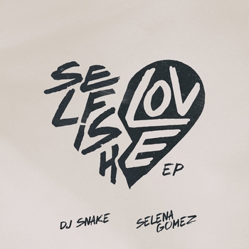 Selfish Love (Jack Chirak Remix)