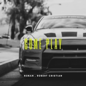 Come Play (feat. Robert Cristian)