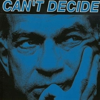 I Can't Decide (2008)