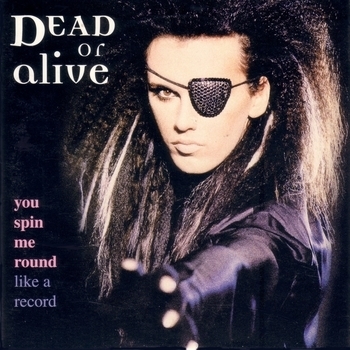 You Spin Me Round (Like A Record) (2019)