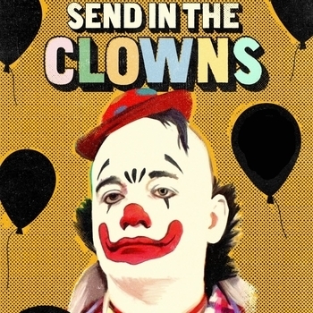Send In The Clowns (2018)