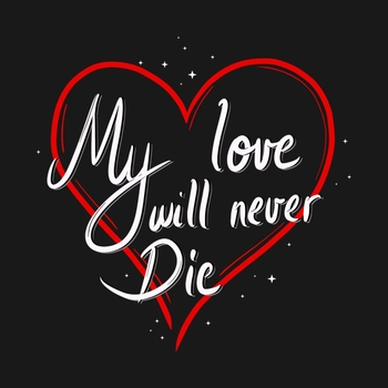 My Love Will Never Die (Original Demo) (2022)
