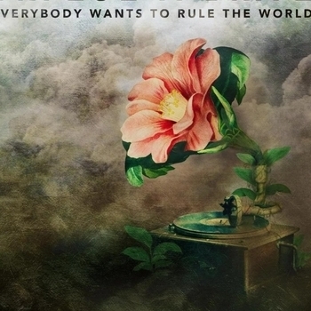 Everybody Wants To Rule The World (2015)