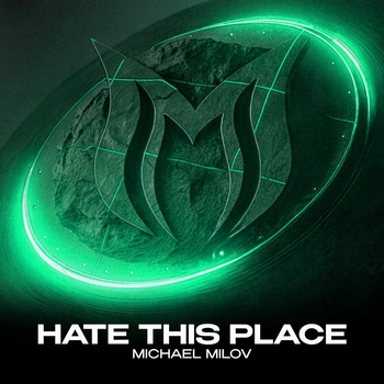 Hate This Place (Extended Mix)