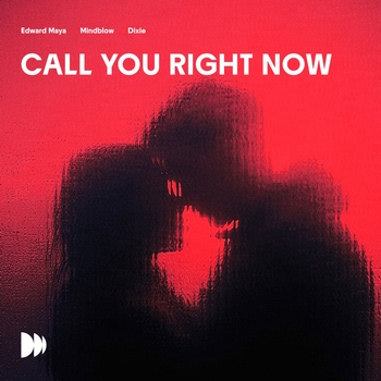 Call You Right Now
