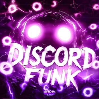 DISCORD FUNK (Sped Up)