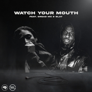 Watch Your Mouth