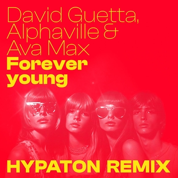 Forever Young  [Extended] (Hypaton Remix)