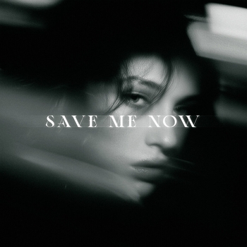 Save Me Now