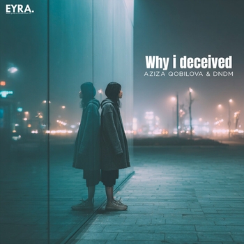 Why I Deceived