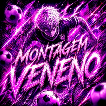 MONTAGEM VENENO (Sped Up)